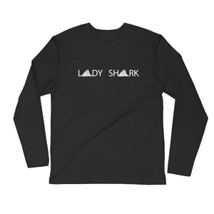 "Lady Shark Claire"  Long Sleeve Fitted Crew