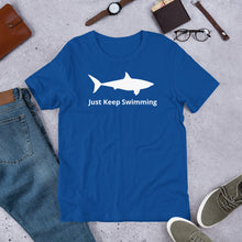 Just Keep Swimming Short-Sleeve Unisex T-Shirt